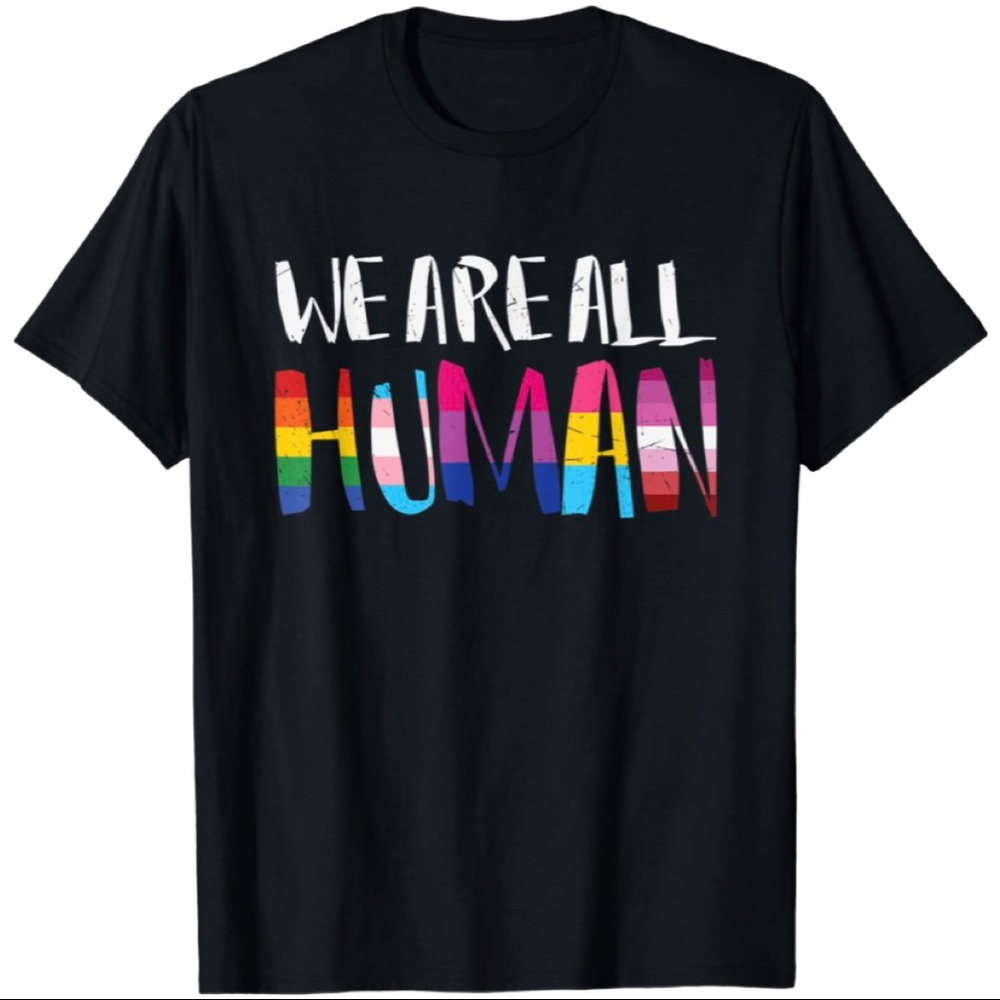 We Are All Human Short Sleeve T-Shirt
